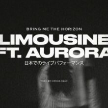 Bring Me The Horizon、AURORA をフィーチャーした「liMOusIne」日本でのライブ映像を公開！