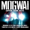 MOGWAI Japan Tour 2025