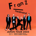 Franz Ferdinand 来日公演